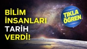 Bilim İnsanları Tarih Verdi! O Gün Yaklaşıyor..