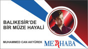 Balıkesir'de Bir Müze Hayali.