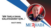 "Bir Takla Daha Galatasaray İçin..."