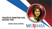 Trafikte Denetim Var, Çözüm Yok!