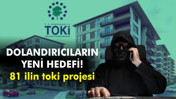 Dolandırıcıların Yeni Hedefi: Toki, Konut Projeleri