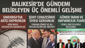 Balıkesir’de Gündemi Belirleyen Üç Önemli Gelişme