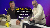 45 Yıllık Terzi: “Tekstil Bitti, Esnaf Zor Durumda”