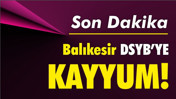 Balıkesir DSYB’ye Kayyum!