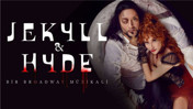 "Jekyll ve Hyde Müzikali" Türkiye turnesine çıkıyor