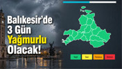 Balıkesir 29 Nisan 2026 Hava Durumu: MGM Uyardı Sağanak Geliyor!