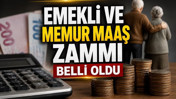 Emekli ve Memur Maaş Zammı Belli Oldu