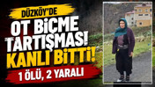 Ot biçme kavgası: 1 ölü, 2 yaralı