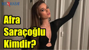 Afra Saraçoğlu Kimdir?