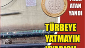 Balıkesir’de ‘Türbelere Yatmayın’ Uyarısı