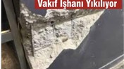 Balıkesir’in Merkezindeki Vakıf İşhanı Yıkılıyor