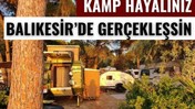Balıkesir'in En İyi Karavan Park Alanları