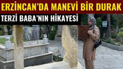 Erzincan'da Terzi Baba Mezarlığı: Terzi Baba'nın Hikayesi