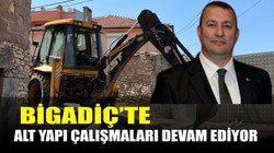 Bigadiç’te Ulaşım ve Altyapı Çalışmaları Hız Kesmiyor