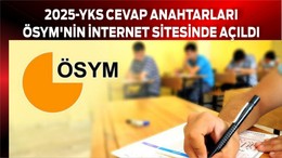 2025-YKS cevap anahtarları ÖSYM'nin internet sitesinde