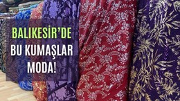 2025’te Balıkesirli Kadınlar Hangi Kumaşları Tercih Ediyor?