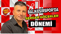 Balıkesirspor’un Yeni Teknik Direktörü Serdar Göçerler Oldu