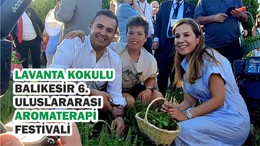 Lavanta Kokulu Balıkesir 6. Uluslararası Aromaterapi Festivali