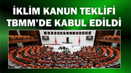 İklim Kanun teklifi TBMM’de kabul edildi