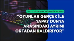 Farklı Nedenlerle Kapıldıkları Oyunlarda Hapsolan İnsanlar