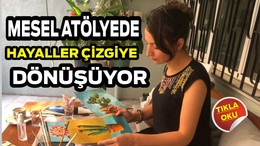 Mesel Atölye’de Hayaller Çizgiye Dönüşüyor