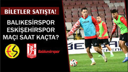 Balıkesirspor Eskişehirspor Maçı Biletleri Satışta! İşte Detaylar