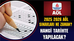 AÖL Sınav Tarihleri Açıklandı! 2025-2026 Sınav Takvimi