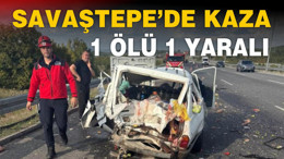 Balıkesir Savaştepe’de feci kaza: 1 Ölü 1 Yaralı