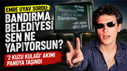 Emre Uyav’ın “2 Kuzu Kulağı” Akımı Bandırma Belediyesi Panosunda Gündem Oldu