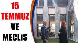 15 Temmuz ve Meclis