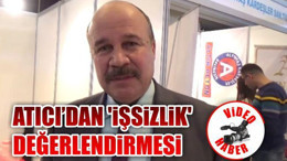Atıcı'dan 'İşsizlik' Değerlendirmesi