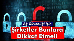 Şirketler Bunlara Dikkat Etmeli