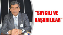 'Saygılı ve Başarılılar'