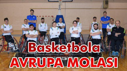 Basketbola Avrupa molası