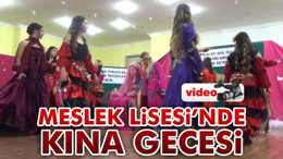 Meslek Lisesi'nde kına gecesi