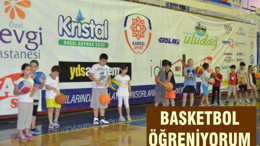 BASKETBOL ÖĞRENİYORUM