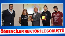 ÖĞRENCİLER REKTÖR İLE GÖRÜŞTÜ