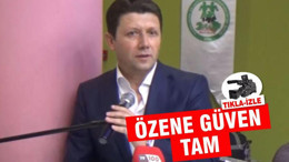 ÖZEN’E GÜVEN TAM