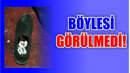 Ayakkabının İçinden Çıktı
