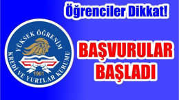 KYK Yurt Başvuruları Başladı