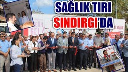 SAĞLIK TIRI SINDIRGI’DA