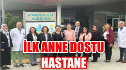 Balıkesir'in ilk "Anne Dostu" Hastanesi