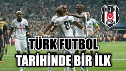 Beşiktaş'tan Türk Futbol Tarihinde Bir İlk
