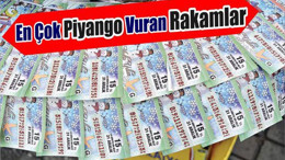 En Çok Piyango Vuran Rakamlar Hangileri?