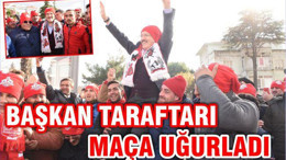 "ŞAMPİYON YAP BİZİ, KALBİMİZDEN VUR BİZİ"