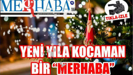 MERHABA EKİBİNDEN YENİ YIL MESAJLARI...