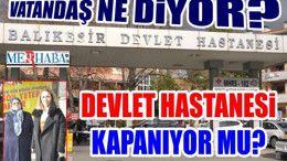 HASTANEYE ÇÖZÜM BEKLENİYOR