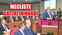 MECLiSTE KATI ATIK HARBi