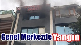 BBP Genel Merkezi'nde Yangın