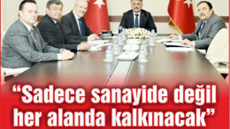 “Sadece sanayide değil her alanda kalkınacak”